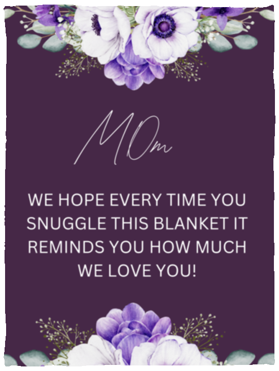 MOM FLOWER BLANKET MOTHER'S GIFT
