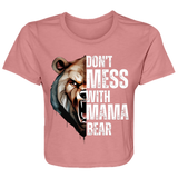 DON'T MESS WITH MAMA FLOWY CROPPED TEE