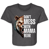 DON'T MESS WITH MAMA FLOWY CROPPED TEE